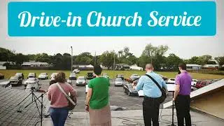 Drive-in Church!