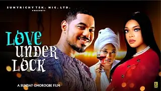 LOVE UNDER LOCK(New Movie)~ FAITH DUKE, BEN TOUITOU #trending Full 2026 Nigerian movie #drama