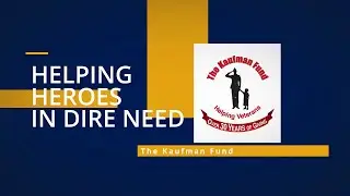 The Homes for Heroes Foundation Presents $10,000 Grant to The Kaufman Fund