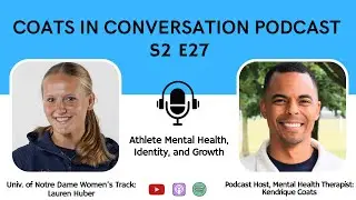 Athlete Mental Health, Identity, and Growth | Lauren Huber, Notre Dame Track and Field