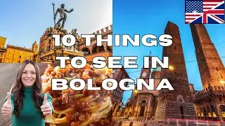 10 Things to See in BOLOGNA &ndash; TOURIST GUIDE