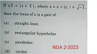 NDA-2 maths 2023 solution | nda Maths | complex number | nda2-2023