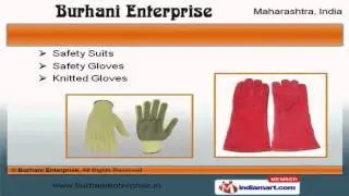Industrial Safety Equipment by Burhani Enterprise, Mumbai