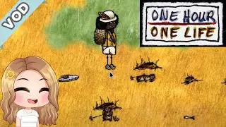 [VOD] I Am a Hunter | One Hour One Life