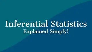 Inferential Statistics Explained Simply | Sampling, CLT, CI, p-value & Test #DataScienceForBeginners