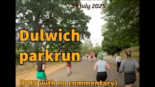 Dulwich Parkrun (POV with no commentary)