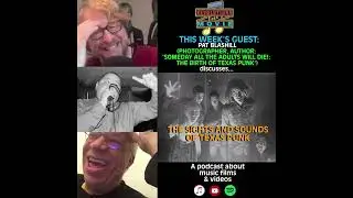 EP 133: THE SIGHTS AND SOUNDS OF TEXAS PUNK w/ Pat Blashill