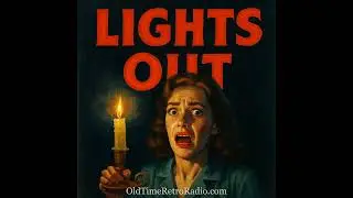 Lights Out - Chicken Heart [episode 0] Broadcast 3/10/1937