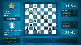 Chess Game Analysis: Cetik - Szab&oacute; Attila J&oacute;zsef, 0-1 (By ChessFriends.com)
