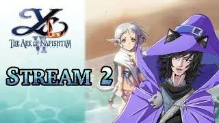 [ENG/ESP] Ys VI: The Ark of Napishtim (Part 2) - Fixing Bridges