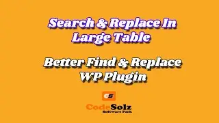 Search and replace in Large Table on Database - Better find and replace - WordPress Plugin