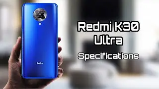Redmi K30 Ultra | Redmi K30 Ultra Specifications | Redmi K30 Ultra Price In India - Vinnology