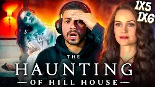 THE HAUNTING OF HILL HOUSE 1X5, 1X6 REACTION - THIS SHOW MIGHT BE PERFECT! FIRST TIME WATCHING