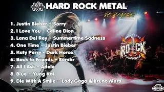 ROCK METALLICA || TOP 10 Heavy Metal Music||   JUSTIN BIEBER - I LOVE YOU