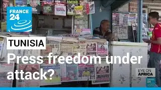 Arrests and media bans spark fears of press crackdown in Tunisia &bull; FRANCE 24 English