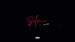 Young Rich - Silence (Official Lyric Video)