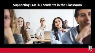 Supporting LGBTQ+ Students in the Classroom (10/4/2024)