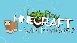 Lets Play Minecraft with Modest517! Ep. 26. Q and A!