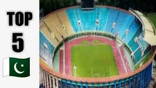 Top 5 biggest football stadiums in Pakistan | 2020.