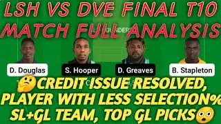 LSH vs DVE Dream11 Prediction | LSH vs DVE Dream11 Team | Final T10 | Vincy Premier League 2021