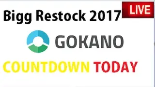 Gokano Restock Time Live Stream