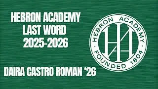 Last Word - Daira Castro Roman '26