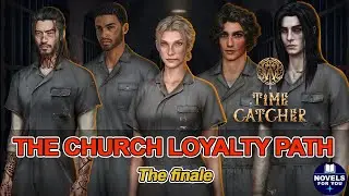 🔥FINALE! THE CHURCH LOYALTY PATH🟠W:TIME CATCHER - Season 3 Episode 13 / Romance Club