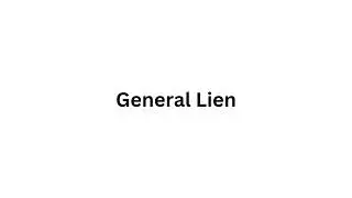 #98 General Lien | Real Estate Exam Vocab