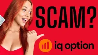 Is IQ Option a Scam? Tutorial (2025)