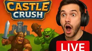 CASTLE CRUSH LIVE GAMEPLAY 🔥💥