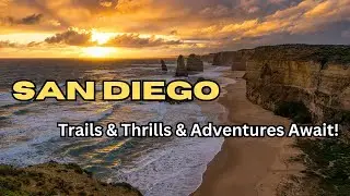 San Diego Trails & Thrills: Epic Outdoor Adventures Await!