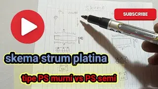 tutorial skema strum platina PS murni vs PS semi yang mudah dipahami @haditeknisi