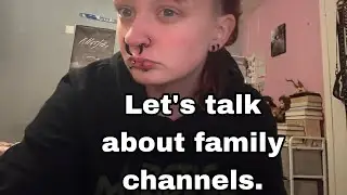 Family channels NEED to end &mdash; your children are NOT content.