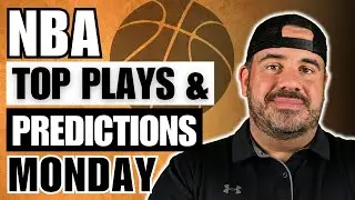 NBA MONDAY PROFIT HUNT | TOP PLAYS & PREDICTIONS