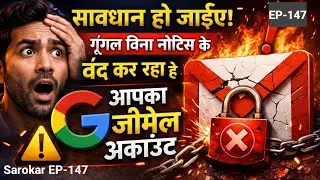 SAROKAR EP 147 Gmail account suspended, disable, child abuse, suspected activity | violet our policy
