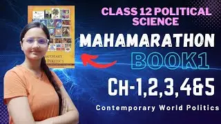 Mahamarathon Class 12 Political Science | Full Syllabus | All chapters explanation in Oneshot