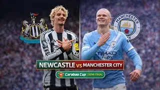 Newcastle United vs Manchester City | Semi Final 1st Leg Carabao Cup Watchalong