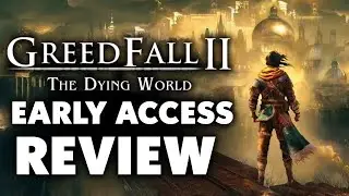Greedfall 2 Early Access Review - Needs More Time To Cook