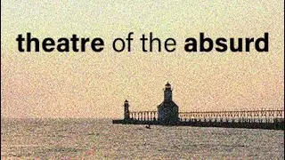On the Theatre of the Absurd