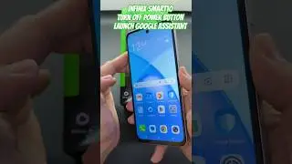 infinix Smart10 Turn off Power Button Launch Google Assistant