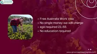 Free Australia Agriculture Work Visa || Growing Global Migration