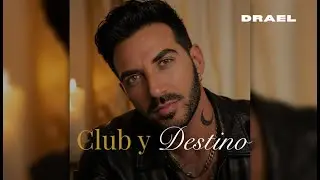 CLUB Y DESTINO &ndash; DRAEL | Latin Urban / Reggaeton #CLUBYDESTINO #MusicaUrbana  #LatinUrban