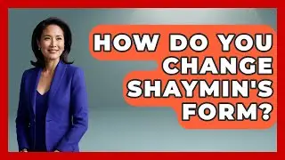 How Do You Change Shaymin's Form? - The Trainers Guide