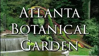 #garden #atlanta A Top 10 American Garden.  Visit The Atlanta Botanical Garden of Atlanta Georgia!