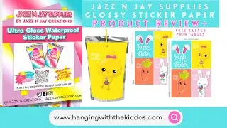 Jazz N Jays Ultra Gloss Waterproof Sticker Paper Review - Create Custom Party Favor Labels!