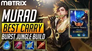 MURAD BEST CARRY BURST JUNGLE PRO BUILD AND GAMEPLAY | AoV | 傳說對決 | RoV | Li&ecirc;n Qu&acirc;n Mobile
