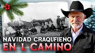C&oacute;mo los vaqueros pasaban la Navidad en el camino | Tradiciones sorprendentes del siglo XIX
