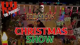 Field of Screams Christmas Special 2022