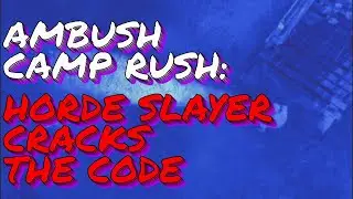 Episode 1: Iconic Challenge Runs - Ambush Camp Rush 60,045 (@hordeslayer5223   Cracks the Code)