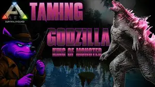 TAMING GODZILLA in ARK Survival Evolved | Epic ARK Kaiju | Lone Wolf Gaming Godzilla Taming